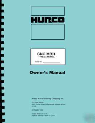 Hurco mb-ii three axis cnc mill owner's manual