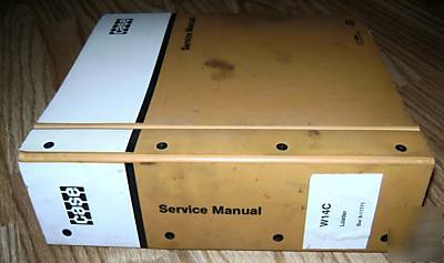 Case W14C W14 c loader service repair shop manual