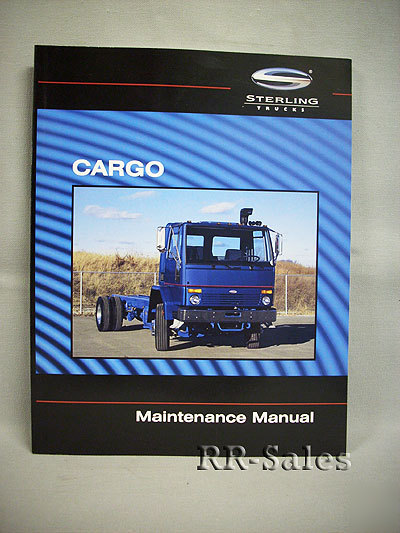 New sterling truck cargo maintenance service manual 