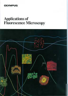 Olympus publ.: applications of fluorescence microscopy