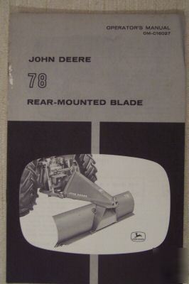 John deere 78 blade original operator's manual