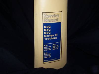 Caterpillar service manual D3C D4C D5C series iii trac.