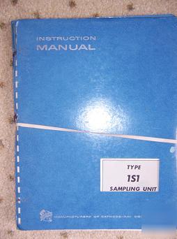 1965 tektronix oscilloscope 1S1 sampling unit manual n