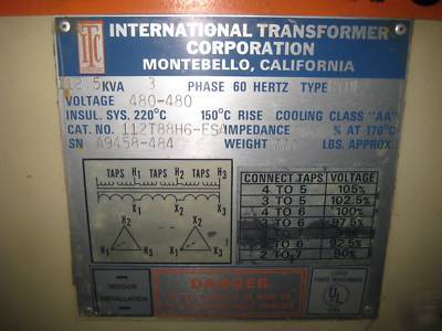 Int'l transformer 112.5 kva 480/480 delta 3 ph 112.5KVA