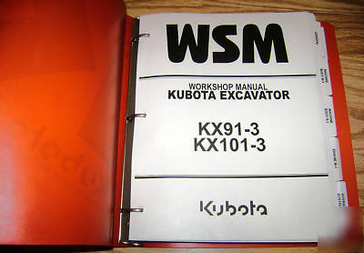 Kubota KX91-3 KX101-3 excavator workshop service manual