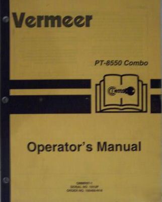 '98 vermeer pt-8550 combo trencher-plow operator manual