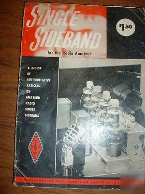 Single sideband-published by a.r.r.l.-copyright-1954.