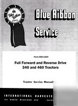 Farmall forward reverse driv 340 460 560 service manual