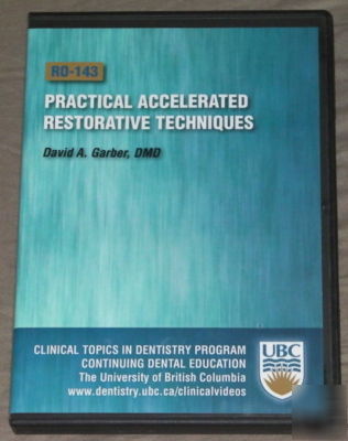 Practical accelerated restorative techniques dental dvd