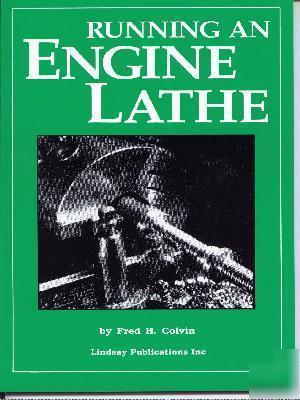 Running an engine lathe - how to book