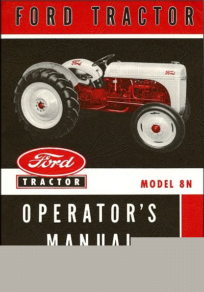 Ford 8N tractor factory operator's manual 1948-1952