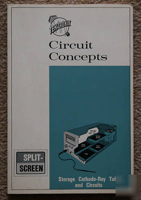 Tektronix analogue storage tubes & circuits book