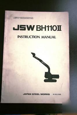 Jsw BH110II excavator instruction operators manual