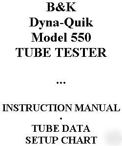 Chart book + manual = b&k 550 tube tester checker = bk