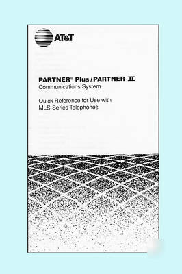 At&t partner plus partner ii guide for mls telephones