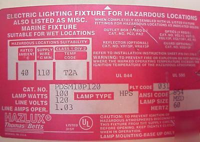 Hps 100 watt hazlux hazardous explosive location light