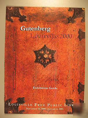 Gutenberg louisville 2000 exhibition guide