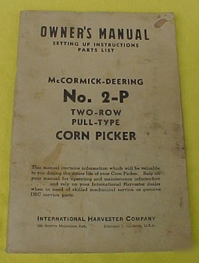 Ih mccormick-deering 2-p two-row corn picker manual '44