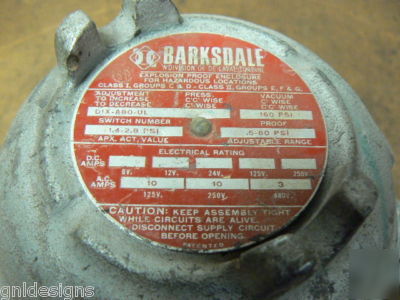 Barksdale D1X-H80-ul explosion-proof pressure switch 