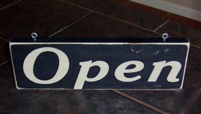Open close wooden primitive antiqued business sign hang